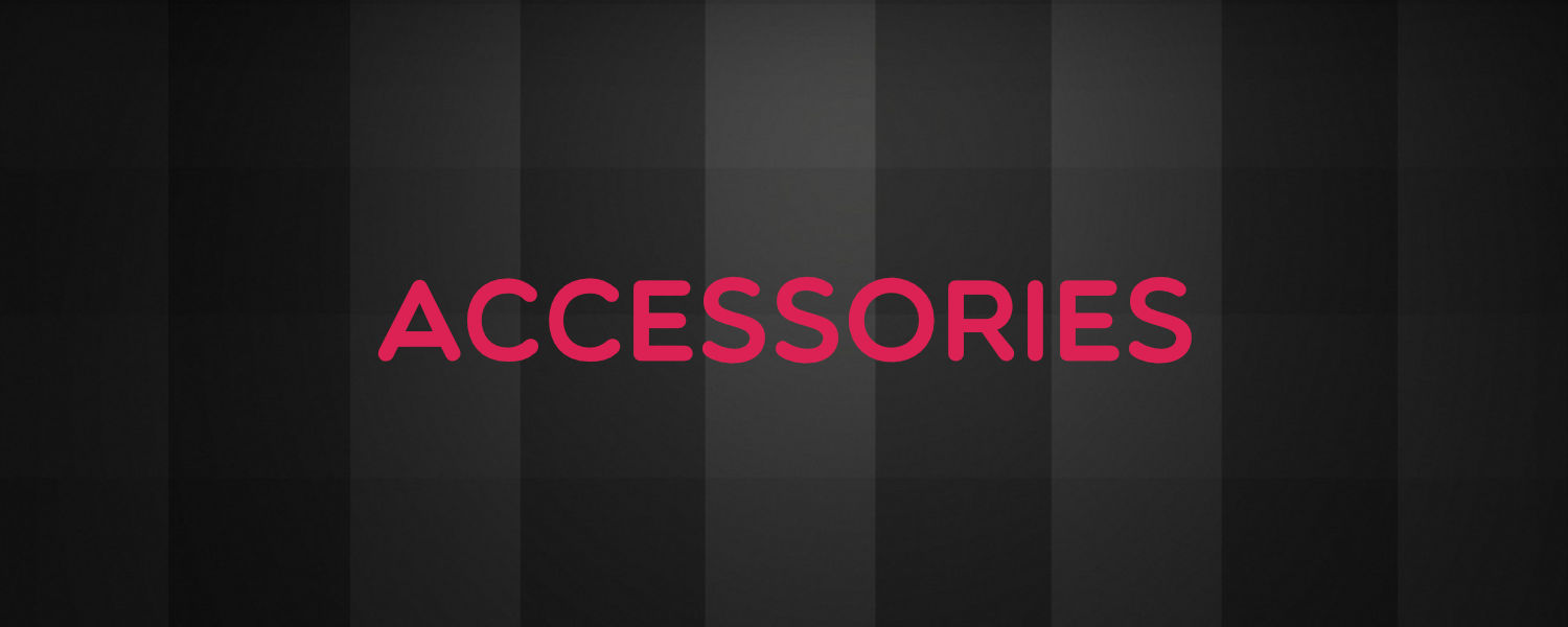 Accessories