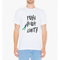 PUSH YOUR LIMITS T SHIRT - Bae Apparel
