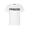 Foolish Tee - Bae Apparel
