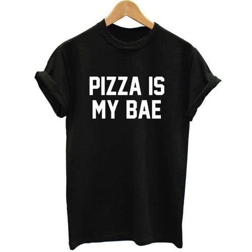 "Pizza Is My Bae" Women's Shirt - Bae Apparel